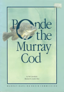 Ponde the Murray Cod