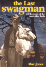 The Last Swagman and Legends of the Australian Bush