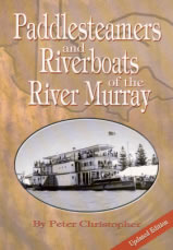 Paddlesteamers and Riverboats of the River Murray